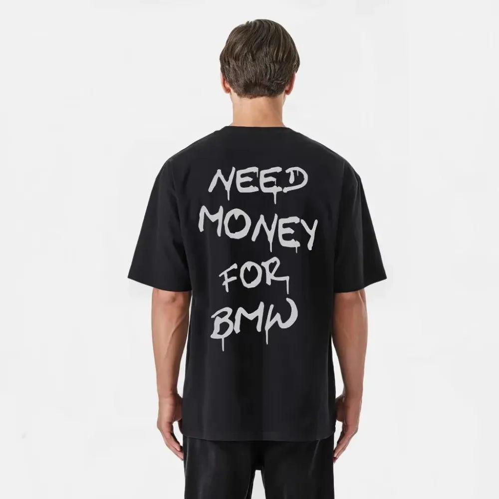 BRUNO "Need Money" T-Shirt
